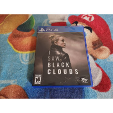 I Saw Black Clouds 